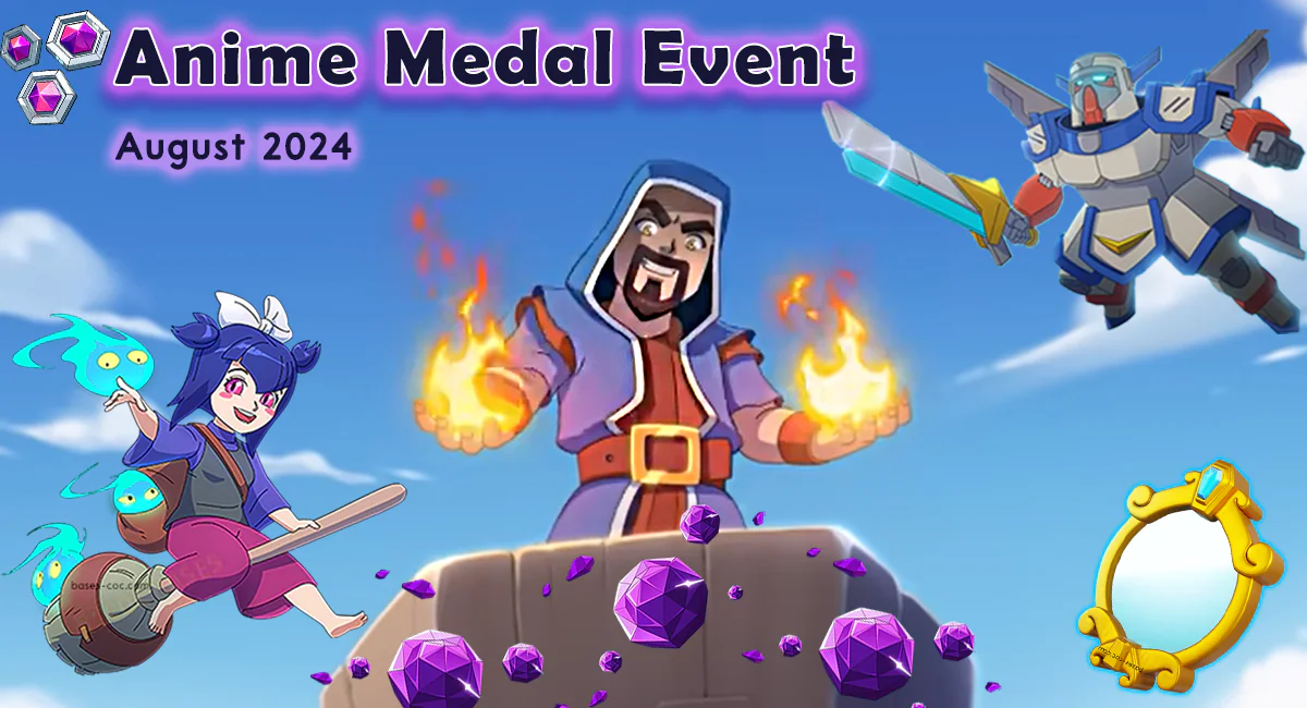 Anime Clash Medal Event! - Clash of Clans August 2024