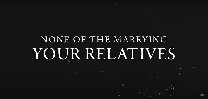 None of the marrying your relatives