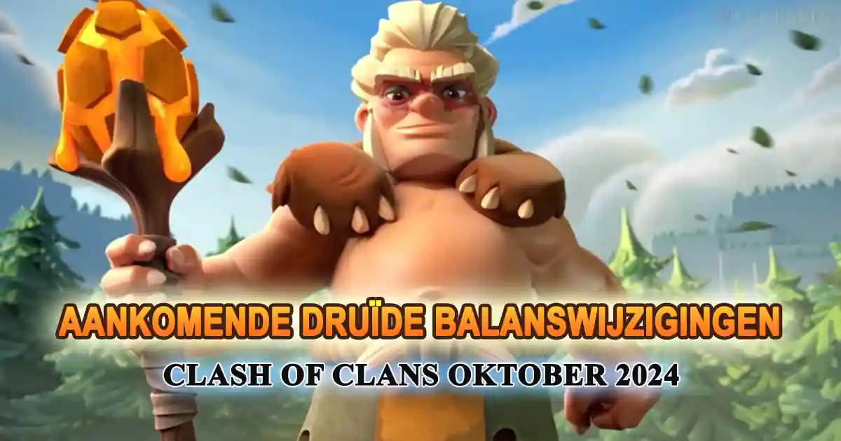 Aankomende Druïde Balanswijzigingen