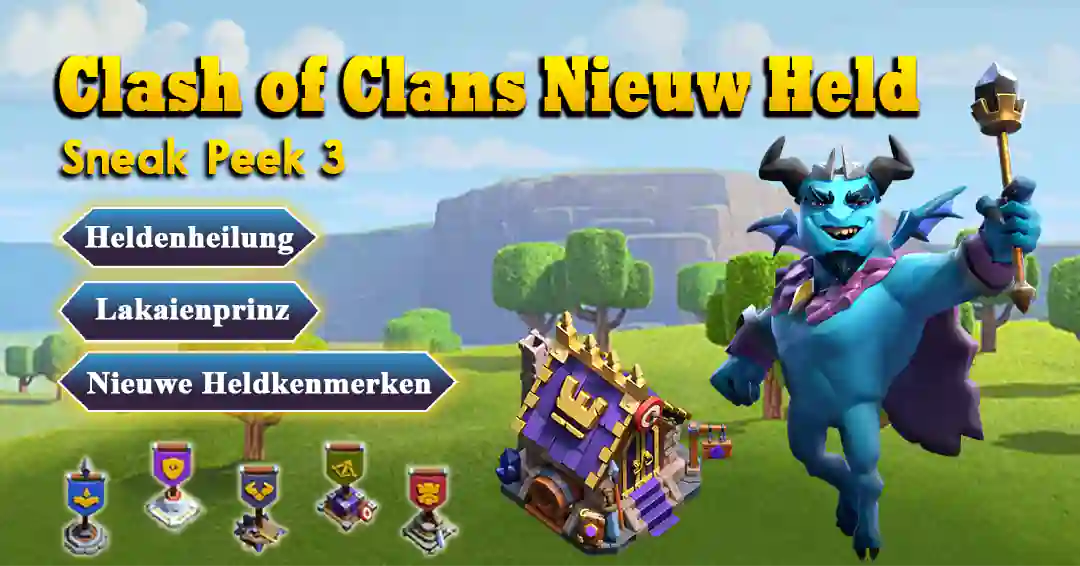 Clash of Clans Nieuw Held Sneak Peek 3