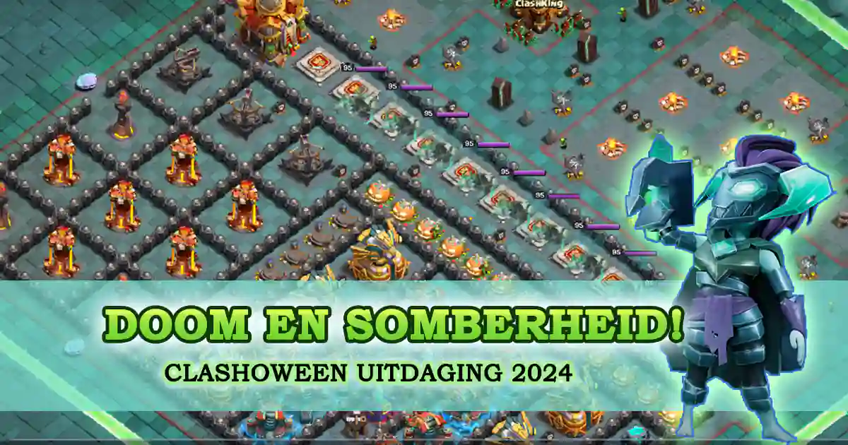 Doom en Somberheid! Clashoween Uitdaging 2024