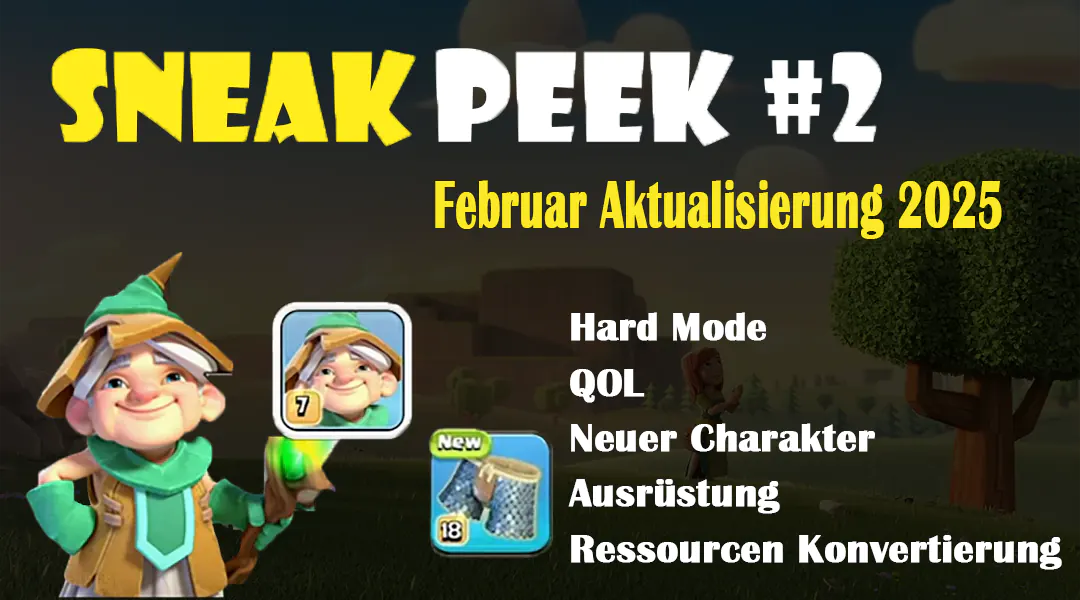 Sneak Peek #2 Februar Aktualisierung 2025 - Clash of Clans