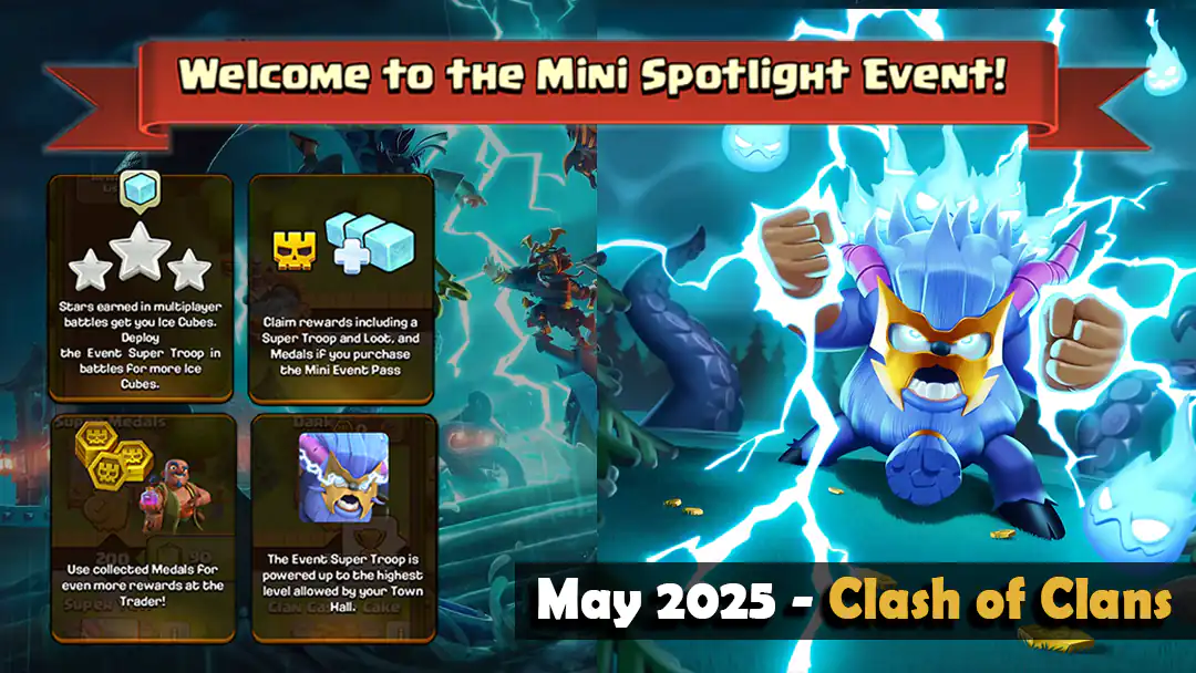 Mini Spotlight Event May 2025 - Clash of Clans 55 Mini Spotlight Event May 2025 - Clash of Clans