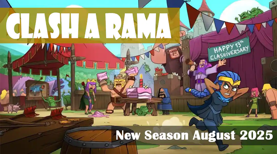 Fierce and Frosty Season January 2025 14 Clash of Clans August Season 2025 - Clash a Rama Season