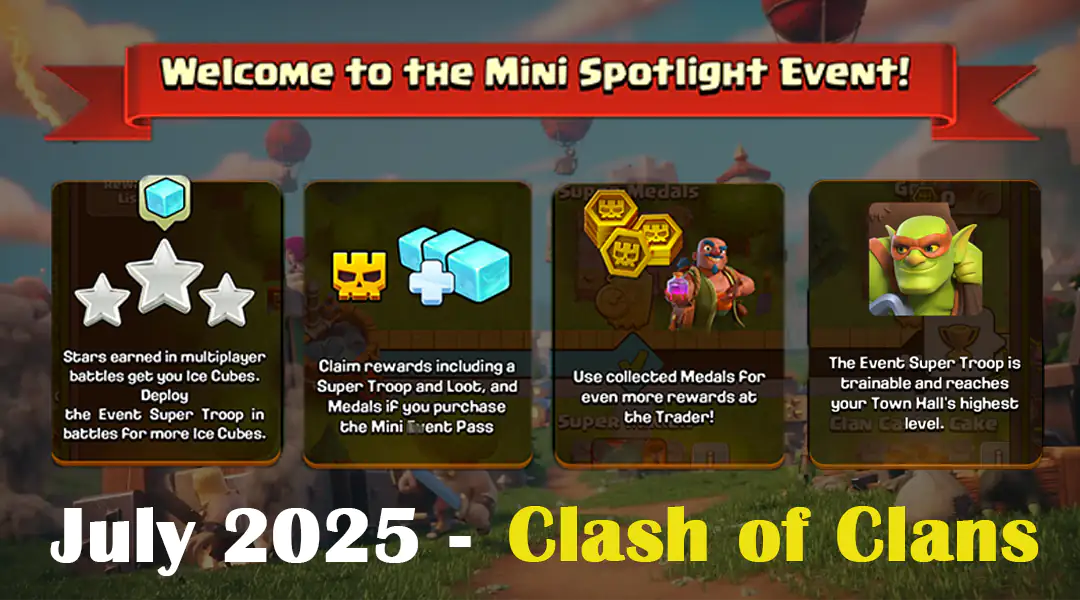Mini Spotlight Event July 2025 - Clash of Clans 42 Mini Spotlight Event July 2025 Clash of Clans