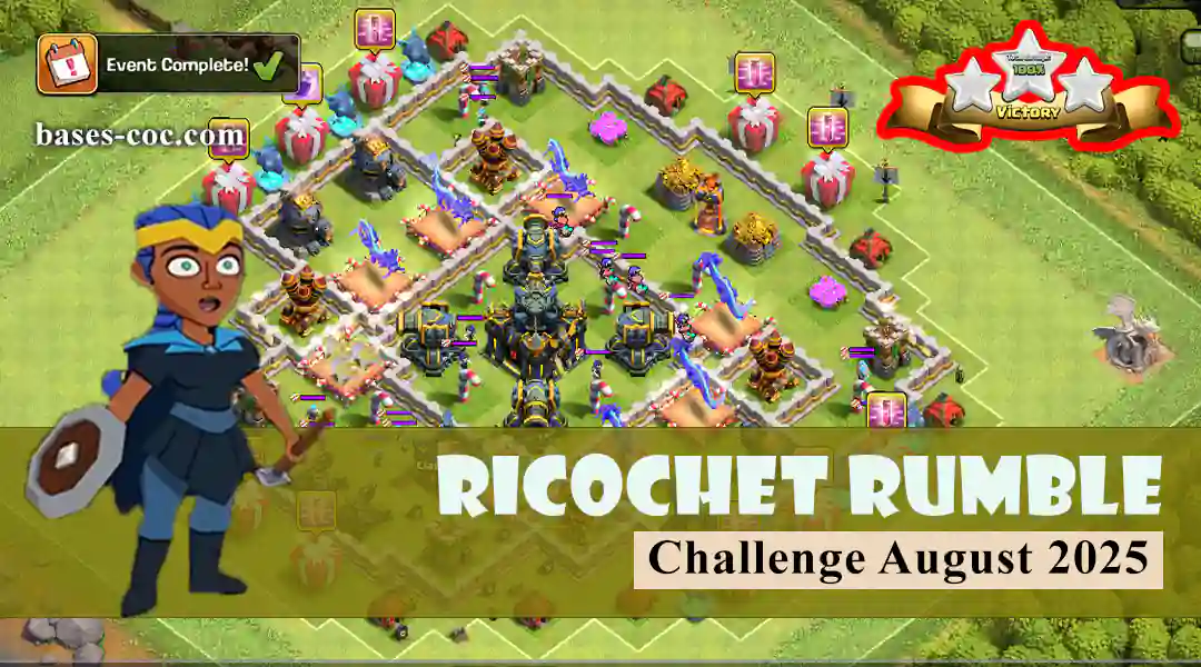 Easily get 3 stars in Monolith Mayhem Challenge August 2025 - Clash of Clans 8 Ricochet Rumble Challenge August 2025 - Clash of Clans