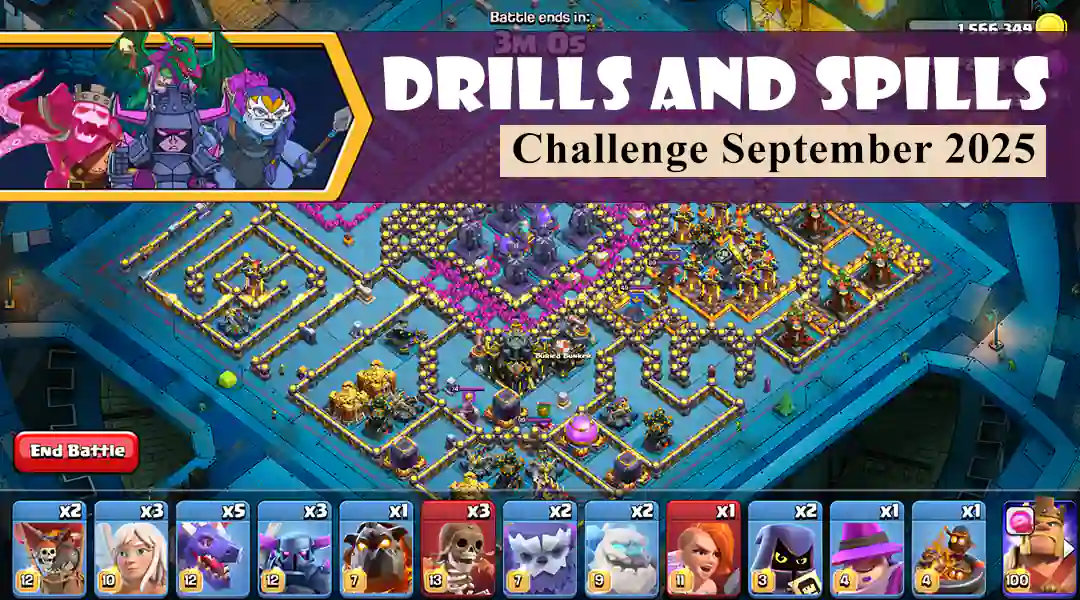 Gold Pass Changes Revised - Clash of Clans September 2024 5 Drills and Spills Challenge of September 2025 - Clash of Clans