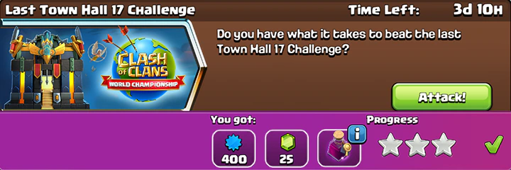 Easily get 3 stars in Last Challenge Town Hall 17 November 2025 - Clash of Clans 4 Last Town Hall 17 Challenge November 2025 Completed Clash of Clans