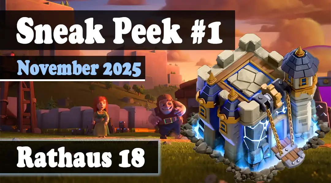 Sneak Peek 1 Rathaus 18 November 2025 - Clash of Clans