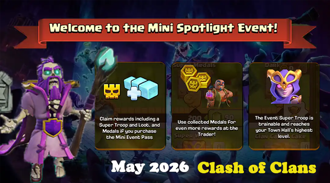 Mini Spotlight Event May 2026 - Clash of Clans